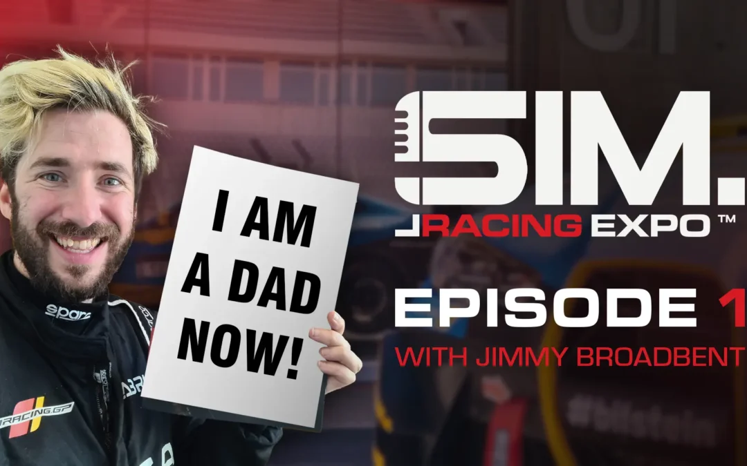 Der erste SimRacing Expo Podcast mit dem Legendären Jimmy Broadbent!